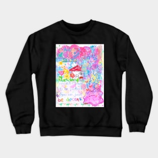 g o o d   e n o u g h Crewneck Sweatshirt